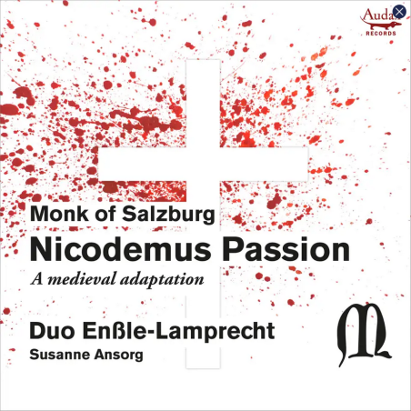 Nicodemus Passion (Le moine de Salzburg)..